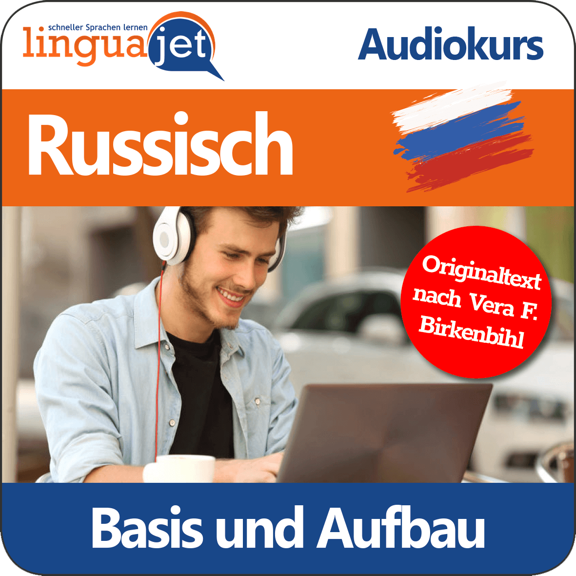 Audio Kurs Russisch: Basis und Aufbau - Linguajet