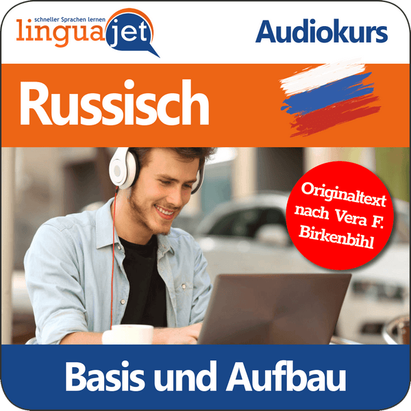 Audio Kurs Russisch: Basis und Aufbau